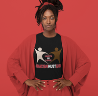 Unite in Love T-shirt, #RacismMustEnd